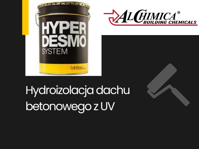 Hydroizolacja dachu betonowego z UV instrukcja